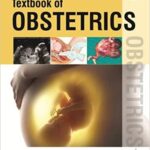 Textbook of Obstetrics 2nd Edition
