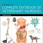 Aspinall's Complete Textbook of Veterinary Nursing 3rd Edition