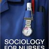 Sociology for Nurses 3rd Edition