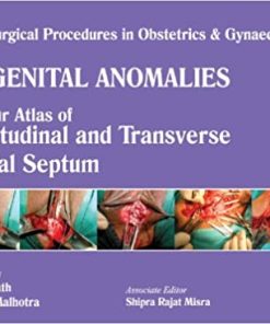 Single Surgical Procedures in Obstetrics and Gynaecology - Volume 31 By Arun Nagrath