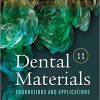Dental Materials: Foundations and Applications 11th Edition