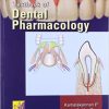 Textbook of Dental Pharmacology By Kamalakannan P and Anitha Roy