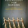 Psychology for Nursing By Alison Torn
