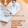 Mrcp Part 2 On Exam 2024 Edition 5 Volume Set