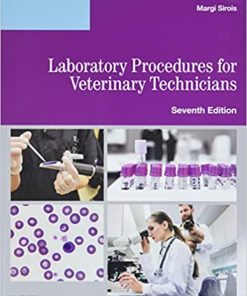 Laboratory Procedures for Veterinary Technicians 7th Edition