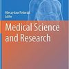 Medical Science and Research By Mieczyslaw Pokorski