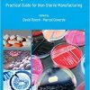 Pharmaceutical Microbiological Quality Assurance and Control: Practical Guide for Non-Sterile Manufacturing