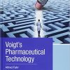 Voigt′s Pharmaceutical Technology By Alfred Fahr