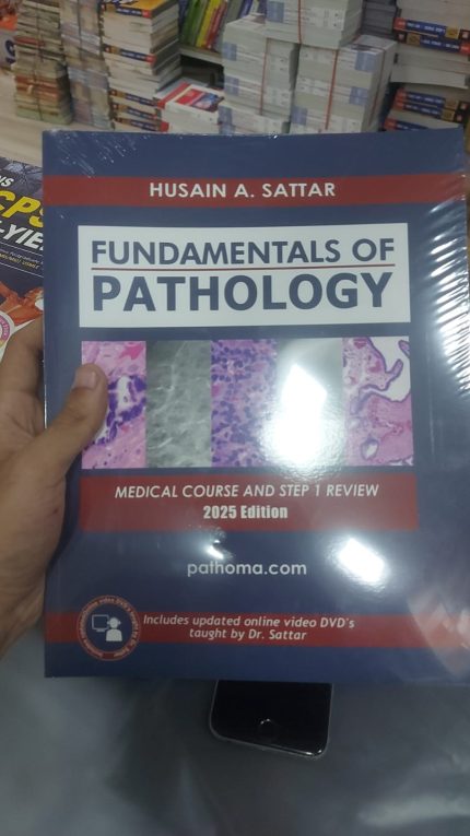 Fundamentals of Pathology Pathoma by Dr Sattar