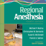 A Practical Approach to Regional Anesthesia 4th Edition