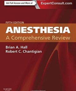 Anesthesia: A Comprehensive Review 5th Edition