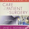 Alexanders Care of the Patient in Surgery 16th Edition