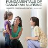 Fundamentals of Canadian Nursing Concepts Process and Practice 4th Edition