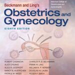 Beckmann and Lings Obstetrics and Gynecology 8th Edition