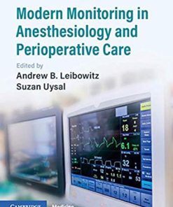 Modern Monitoring in Anesthesiology and Perioperative Care
