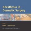 Anesthesia in Cosmetic Surgery