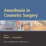 Anesthesia in Cosmetic Surgery
