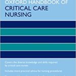 Oxford Handbook of Critical Care Nursing 2nd Edition