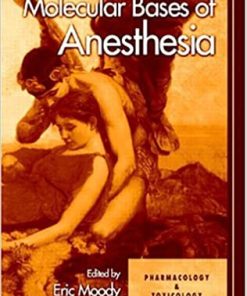 Molecular Bases of Anesthesia