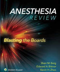 Anesthesia Review Blasting the Boards