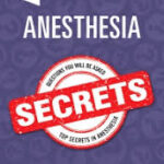 Anesthesia Secrets 6th Edition