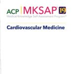 MKSAP 19 Medical Knowledge Self Assessment Program Cardiovascular Medicine