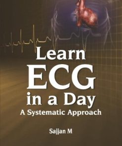 Learn ECG in a Day A Systematic Approach