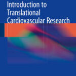 Introduction to Translational Cardiovascular Research