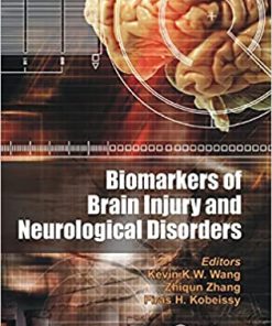 Biomarkers of Brain Injury and Neurological Disorders