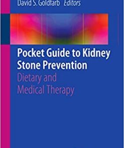 Pocket Guide to Kidney Stone Prevention Dietary and Medical Therapy