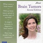 100 Questions & Answers About Brain Tumors 2nd Ed