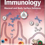 Immunology Mucosal and Body Surface Defences