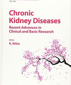 Chronic Kidney Diseases Recent Advances in Clinical and Basic Research
