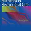 Handbook of Neurocritical Care 2nd Edition