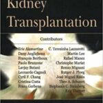 Progress in Kidney Transplantation