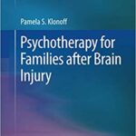 Psychotherapy for Families after Brain Injury