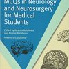 MCQs in Neurology and Neurosurgery for Medical Students