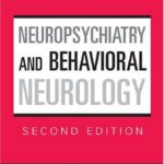 Concise Guide to Neuropsychiatry and Behavioral Neurology 2nd Ed