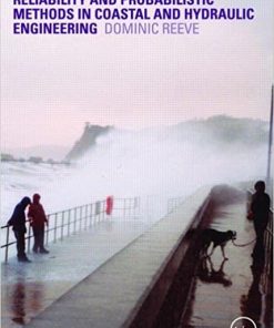 Risk and Reliability Coastal and Hydraulic Engineering