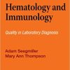 Hematology and Immunology Diagnostic Standards of Care