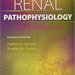 Renal Pathophysiology 4th Edition