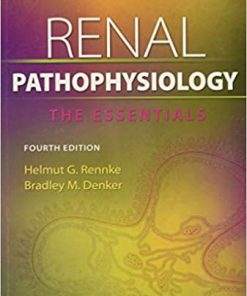 Renal Pathophysiology 4th Edition