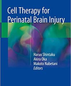 Cell Therapy for Perinatal Brain Injury