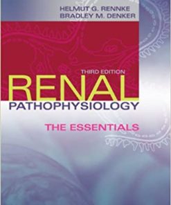 Renal Pathophysiology The Essentials