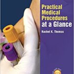 Practical MePractical Medical Procedures At A Glancedical Procedures At A Glance