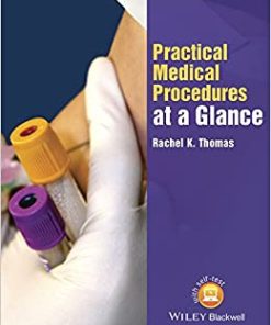 Practical MePractical Medical Procedures At A Glancedical Procedures At A Glance