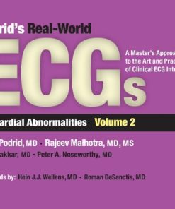 Podrids Real World ECGs Volume 2 Myocardial Abnormalities