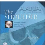 AANA Advanced Arthroscopy The Shoulder