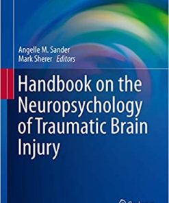 Handbook on the Neuropsychology of Traumatic Brain Injury