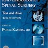 Arthroscopic and Endoscopic Spinal Surgery Text and Atlas